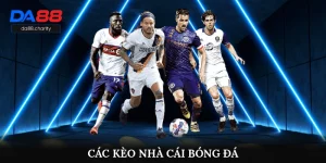 Các kèo nhà cái bóng đá