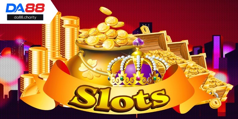 Điểm nổi bật của sảnh slots