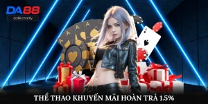 Thể Thao Khuyến Mãi Hoàn Trả 1.5%